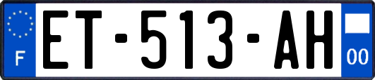 ET-513-AH