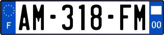 AM-318-FM