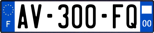 AV-300-FQ