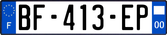 BF-413-EP