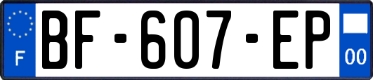 BF-607-EP