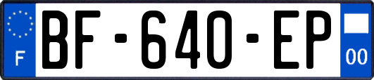 BF-640-EP