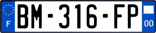 BM-316-FP