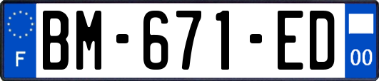 BM-671-ED