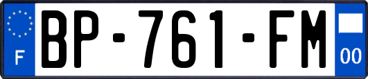 BP-761-FM