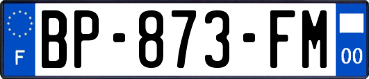 BP-873-FM