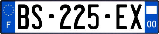 BS-225-EX