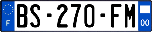 BS-270-FM