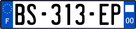 BS-313-EP