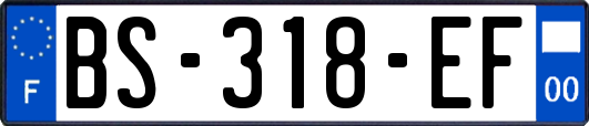 BS-318-EF