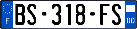 BS-318-FS