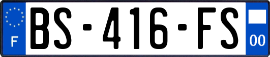 BS-416-FS
