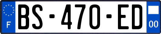 BS-470-ED