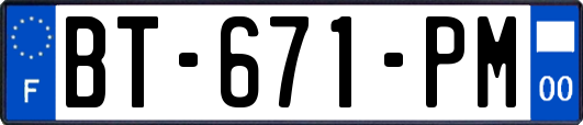 BT-671-PM