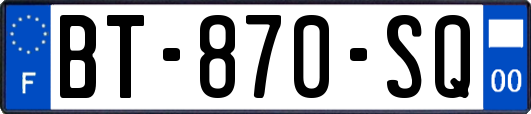 BT-870-SQ