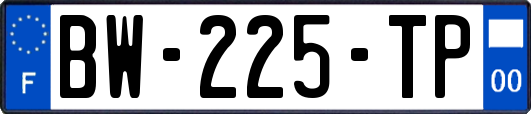 BW-225-TP