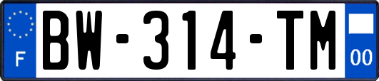 BW-314-TM