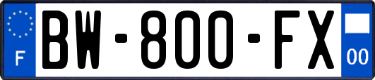 BW-800-FX