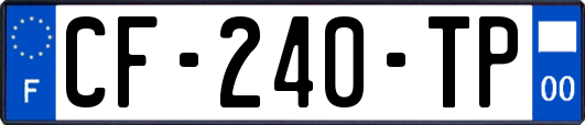 CF-240-TP