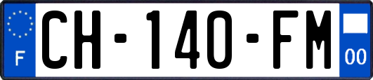 CH-140-FM