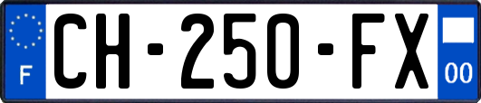CH-250-FX