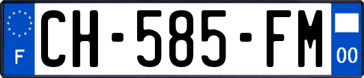 CH-585-FM