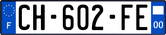 CH-602-FE