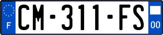 CM-311-FS
