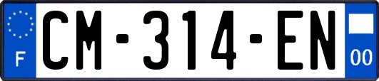 CM-314-EN