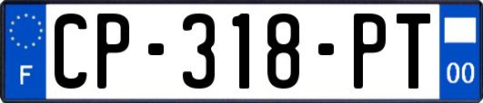 CP-318-PT