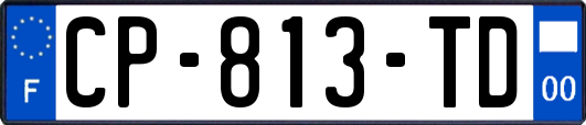 CP-813-TD