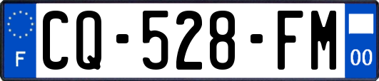 CQ-528-FM