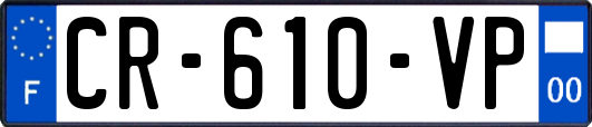 CR-610-VP