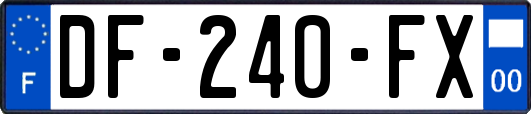 DF-240-FX