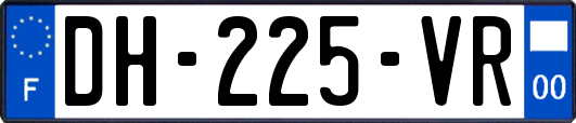 DH-225-VR