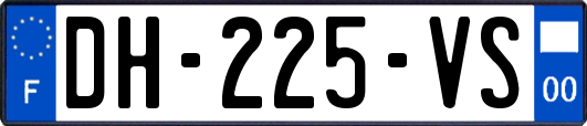 DH-225-VS