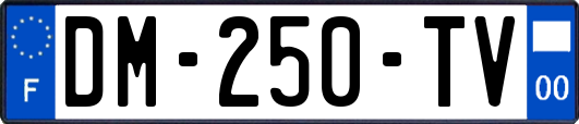 DM-250-TV