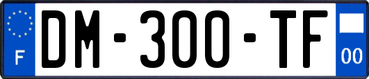 DM-300-TF