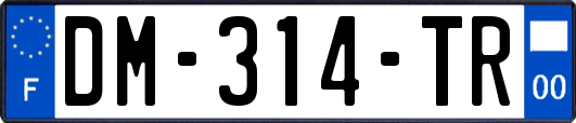 DM-314-TR
