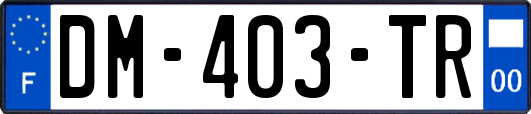 DM-403-TR