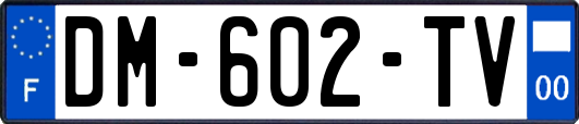 DM-602-TV