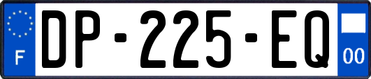 DP-225-EQ