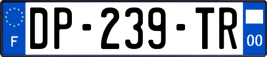 DP-239-TR