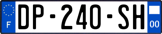 DP-240-SH