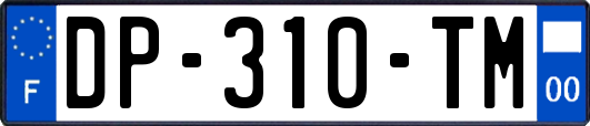 DP-310-TM