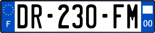 DR-230-FM