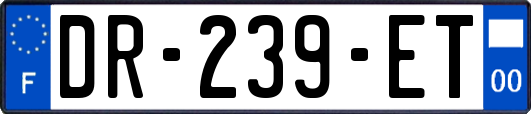DR-239-ET
