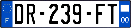 DR-239-FT