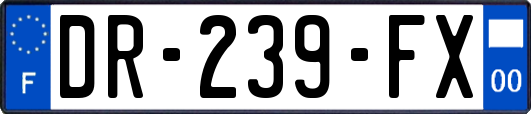DR-239-FX