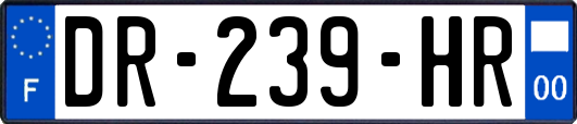 DR-239-HR